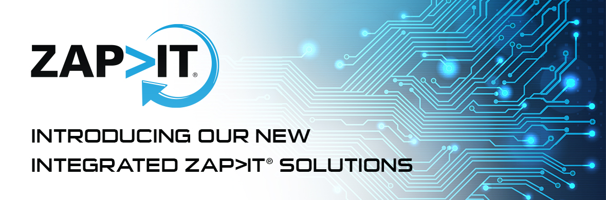 Integrated ZAP>IT<sup>&reg;</sup> Solutions